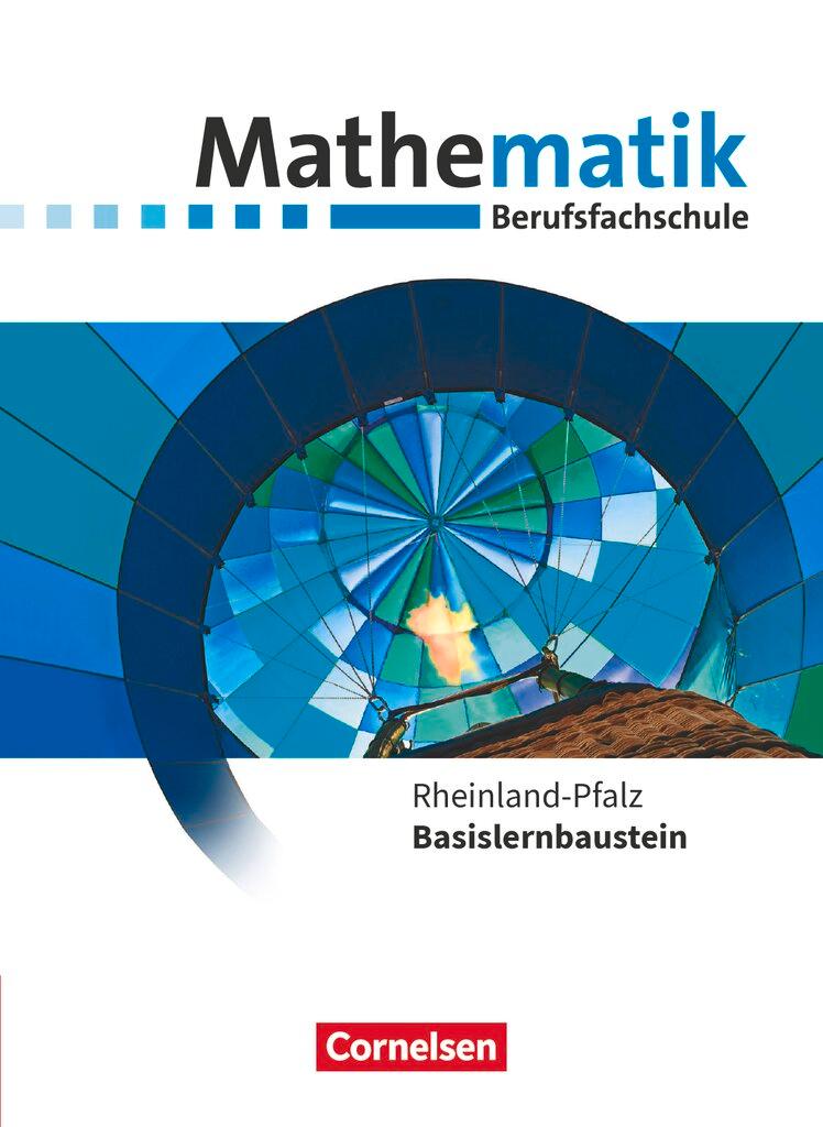 Cover: 9783064517462 | Mathematik - Berufsfachschule. Basislernbaustein - Rheinland-Pfalz...