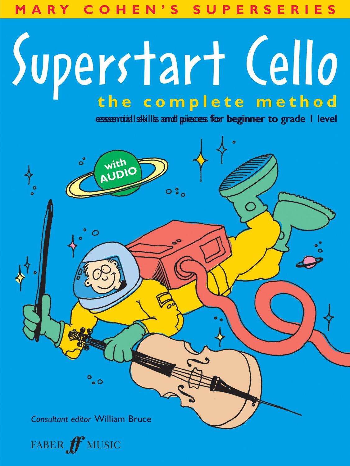 Cover: 9780571522965 | Superstart Cello | Mary Cohen | Taschenbuch | Buch + Online-Audio