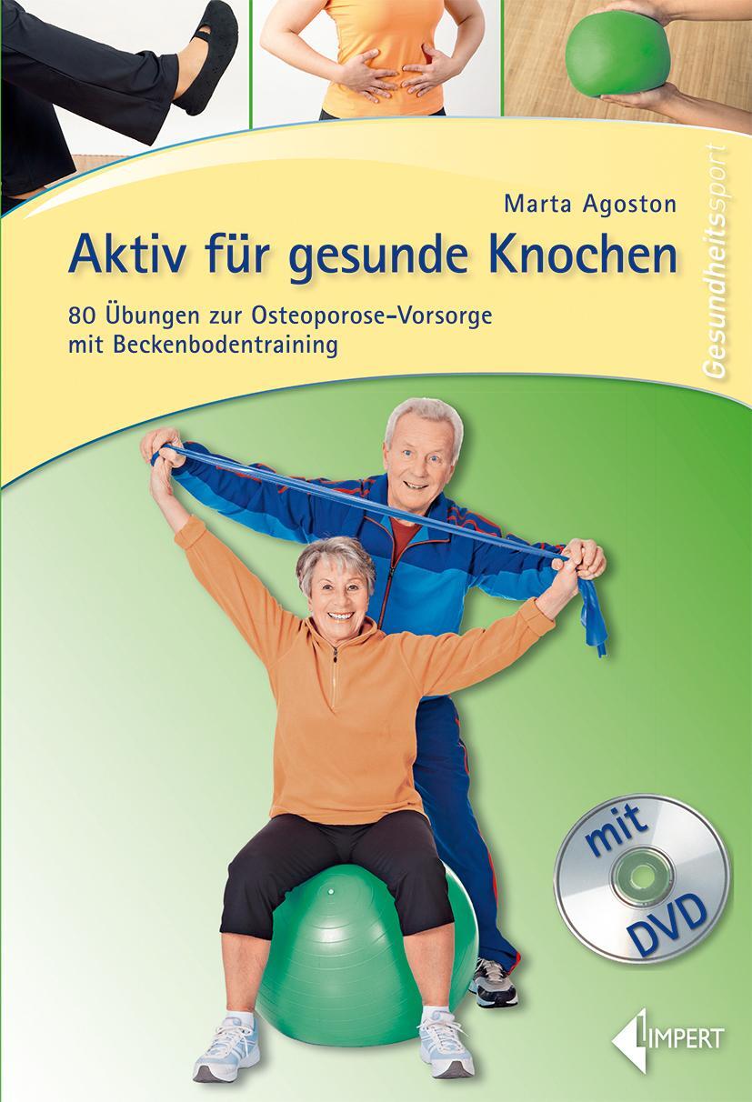 Cover: 9783785318942 | Aktiv für gesunde Knochen | Marta Agoston | Taschenbuch | 96 S. | 2014