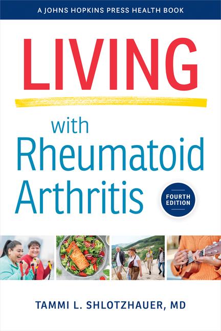 Cover: 9781421449890 | Living with Rheumatoid Arthritis | Tammi L Shlotzhauer | Taschenbuch