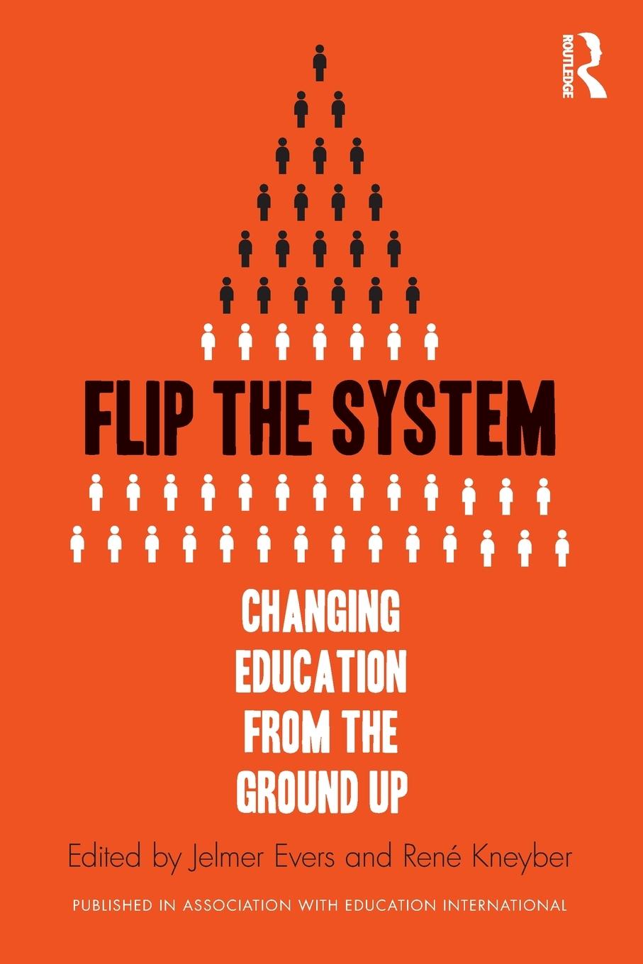 Cover: 9781138929982 | Flip the System | Changing Education from the Ground Up | Taschenbuch