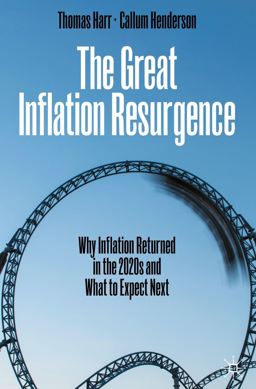 Cover: 9783031647819 | The Great Inflation Resurgence | Callum Henderson (u. a.) | Buch | xxv