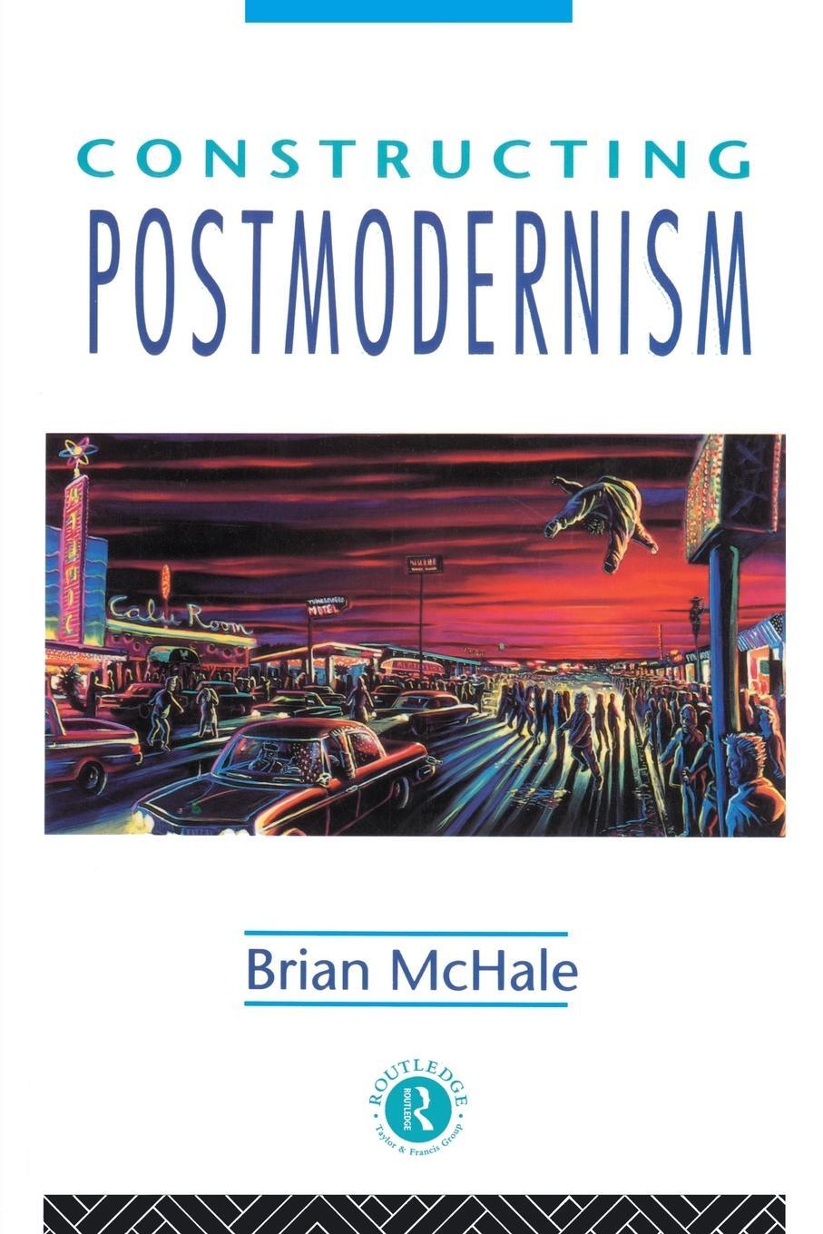 Cover: 9780415060141 | Constructing Postmodernism | Brian Mchale | Taschenbuch | Paperback