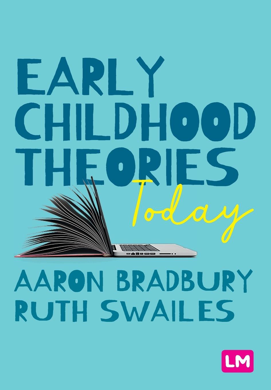 Cover: 9781529791211 | Early Childhood Theories Today | Ruth Swailes | Taschenbuch | Englisch