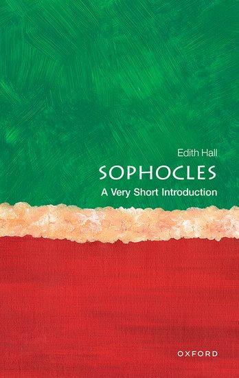 Cover: 9780192897800 | Sophocles | A Very Short Introduction | Edith Hall | Taschenbuch