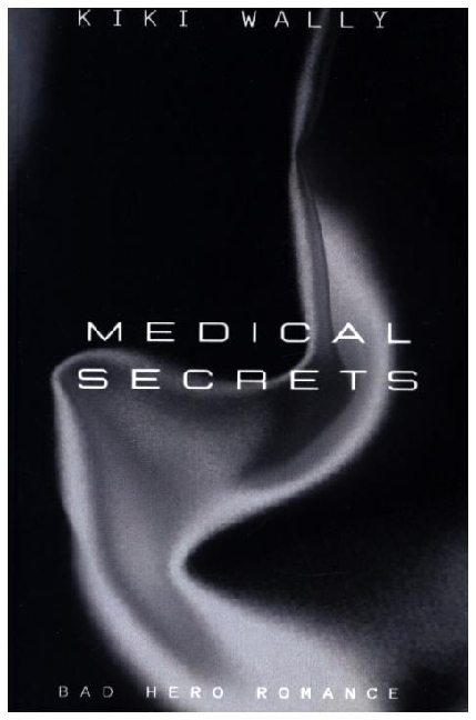 Cover: 9783758459634 | Medical Secrets | Kiki Wally | Taschenbuch | 276 S. | Deutsch | 2024