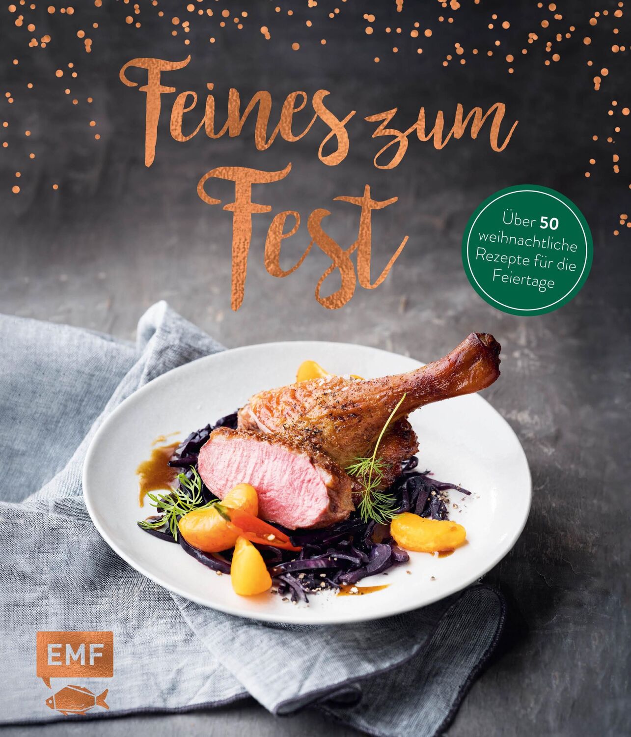 Cover: 9783960935025 | Feines zum Fest - Über 50 weihnachtliche Rezepte für die Feiertage