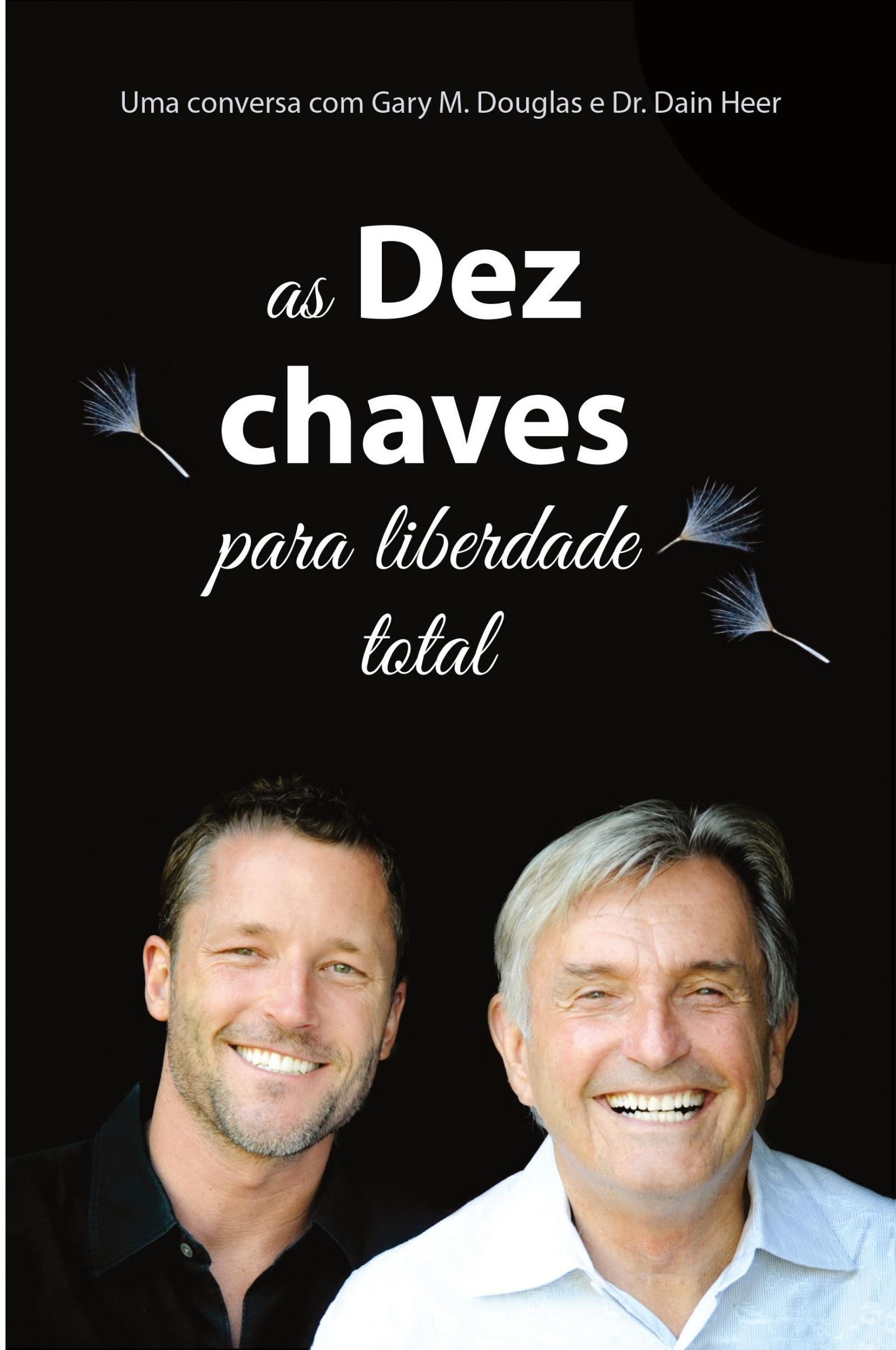 Cover: 9781634935401 | As Dez Chaves Para Liberdade Total (Portuguese) | Douglas (u. a.)