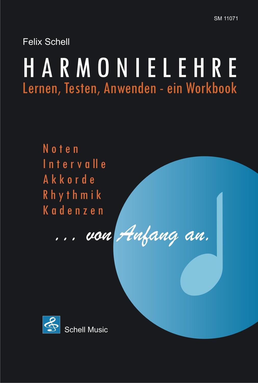 Cover: 9783864110719 | Harmonielehre  von Anfang an | Felix Schell | Taschenbuch | Buch