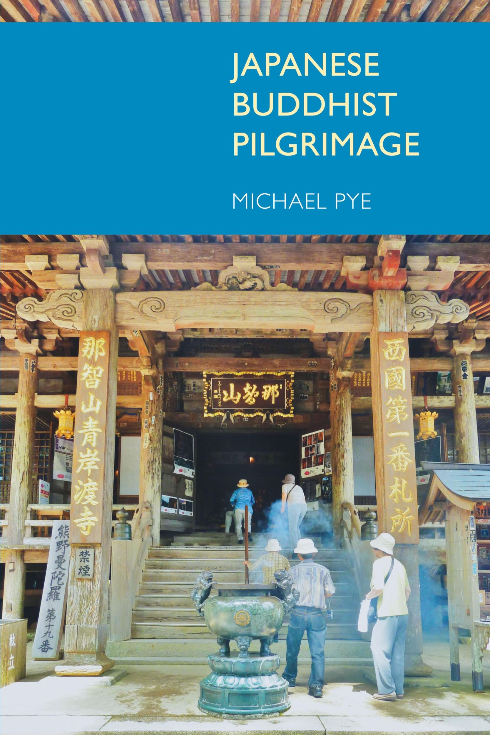 Cover: 9781845539177 | Japanese Buddhist Pilgrimage | Michael Pye | Taschenbuch | Englisch