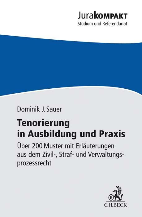 Cover: 9783406749636 | Tenorierung in Ausbildung und Praxis | Dominik Jan Sauer | Taschenbuch