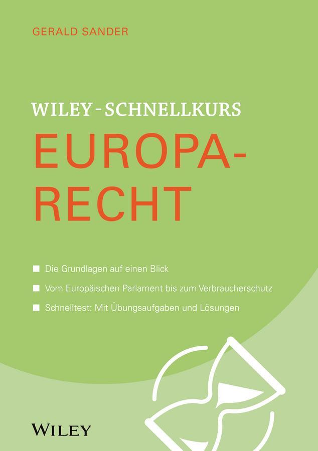 Cover: 9783527530328 | Wiley-Schnellkurs Europarecht | Gerald G. Sander | Taschenbuch | 2022