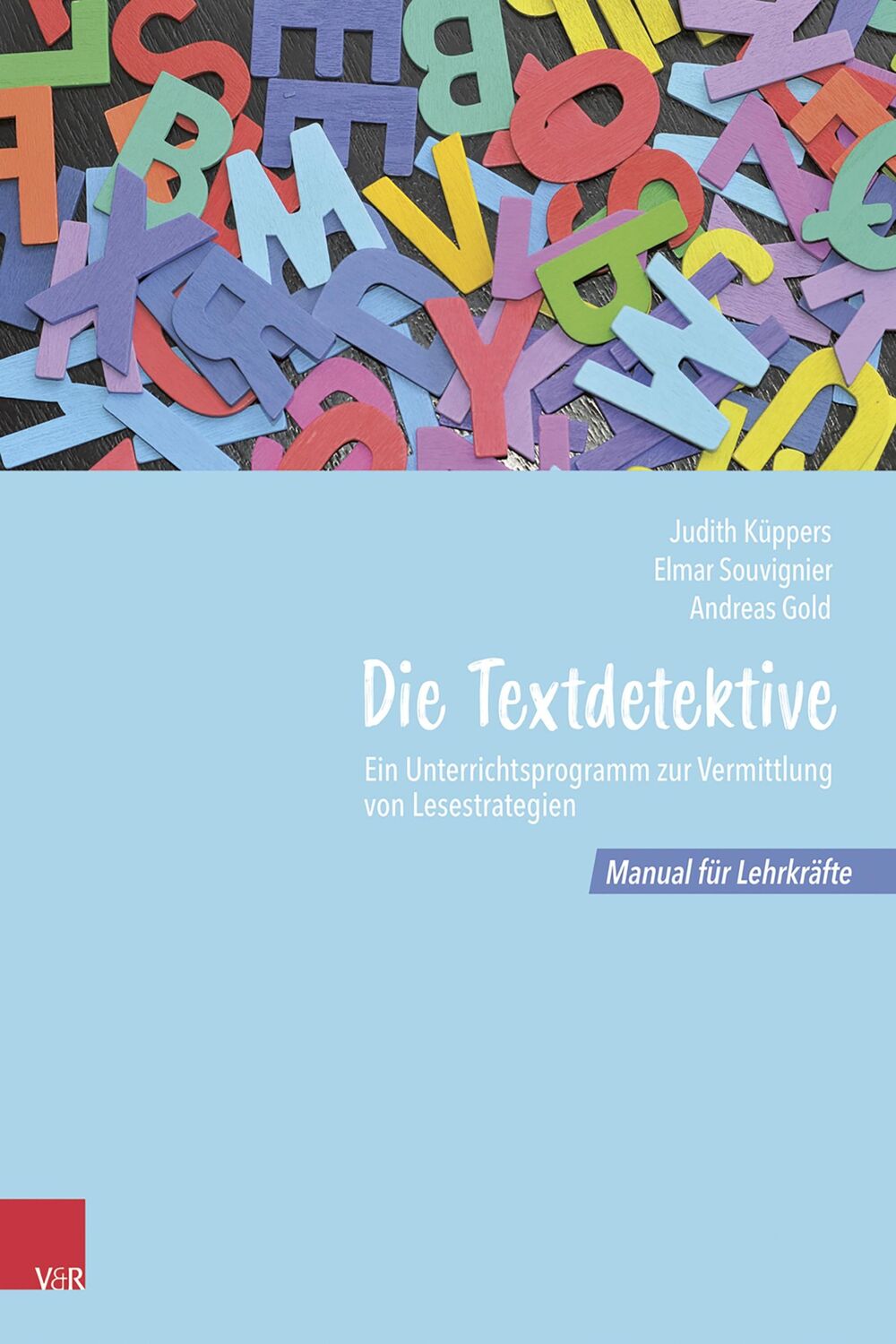 Cover: 9783525700143 | Die Textdetektive | Judith Küppers (u. a.) | Taschenbuch | 64 S.