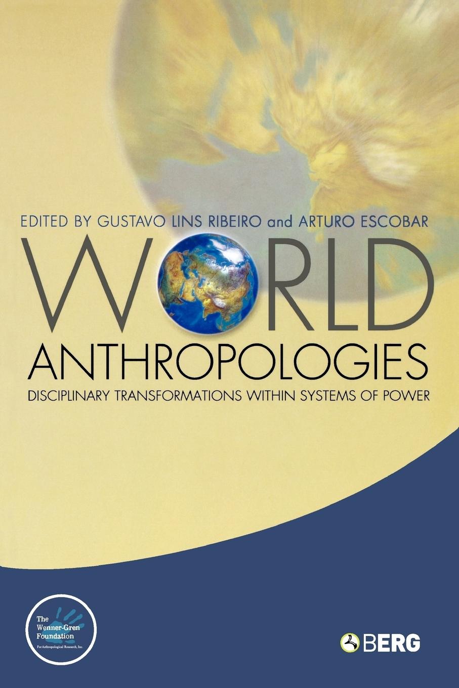 Cover: 9781845201913 | World Anthropologies | Gustavo Lins Ribeiro (u. a.) | Taschenbuch