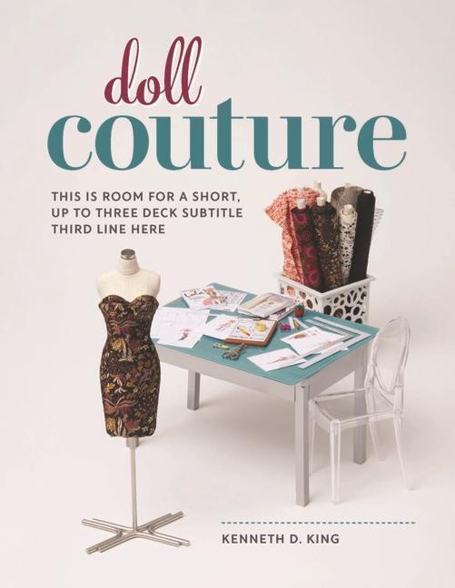 Cover: 9781641552141 | Doll Couture | Kenneth D.King | Taschenbuch | Englisch | 2024