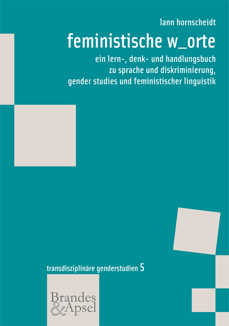 Cover: 9783860999486 | feministische w_orte | Lann Hornscheidt | Taschenbuch | 384 S. | 2012