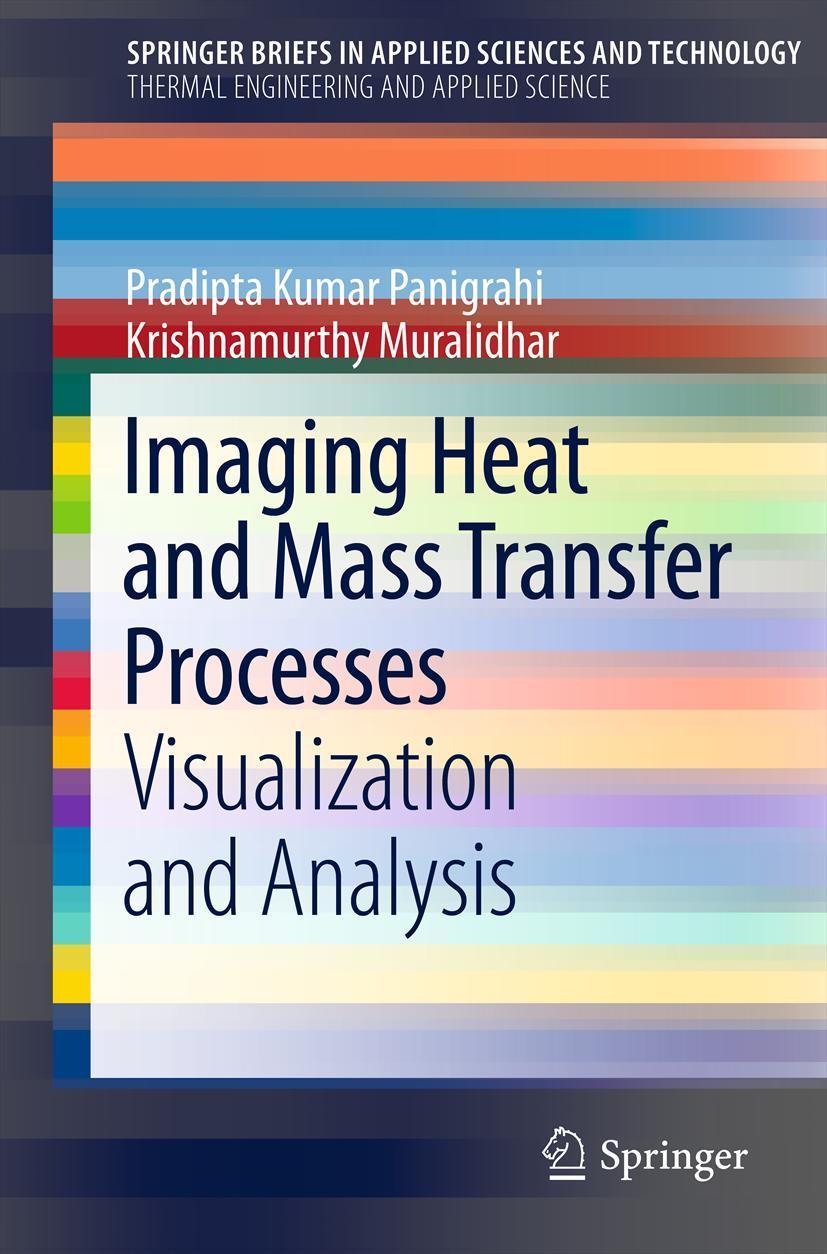 Cover: 9781461447900 | Imaging Heat and Mass Transfer Processes | Visualization and Analysis