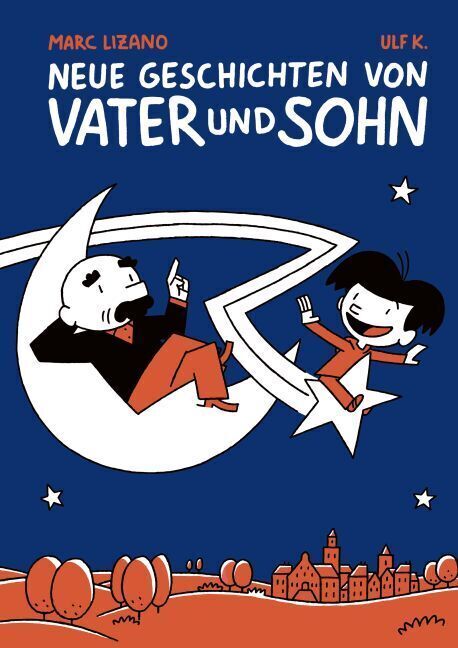 Cover: 9783833231766 | Neue Geschichten von Vater und Sohn. Bd.1 | Marc Lizano (u. a.) | Buch