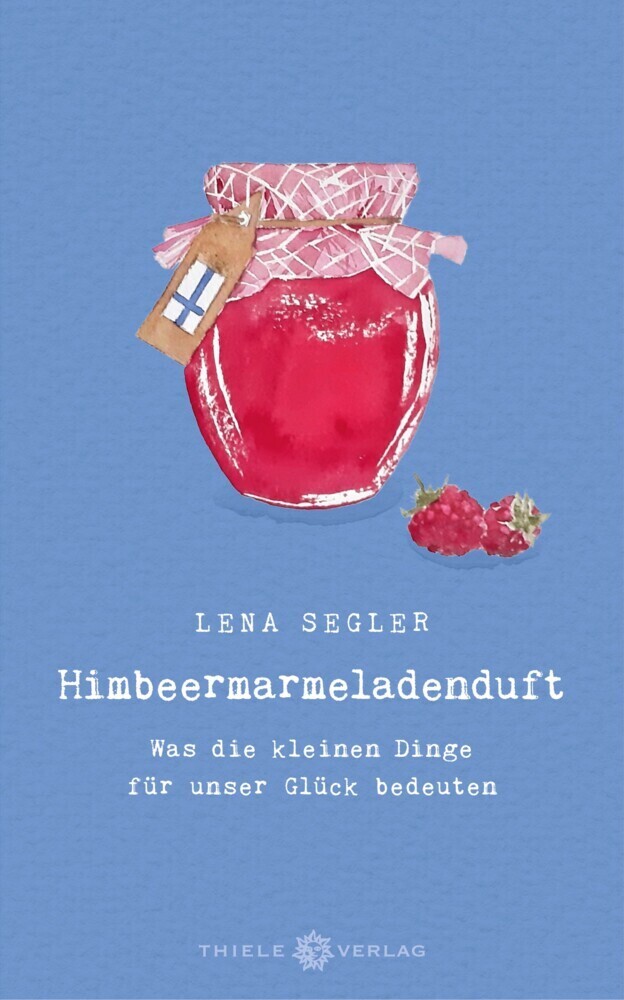 Cover: 9783851795189 | Himbeermarmeladenduft | Lena Segler | Buch | 176 S. | Deutsch | 2022