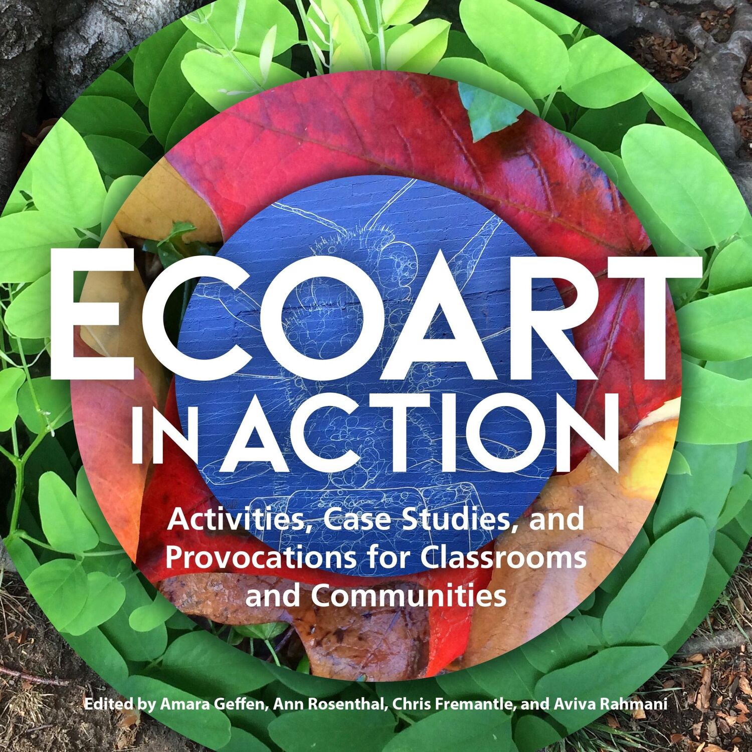 Cover: 9781613321461 | Ecoart in Action | Amara Geffen (u. a.) | Taschenbuch | Englisch