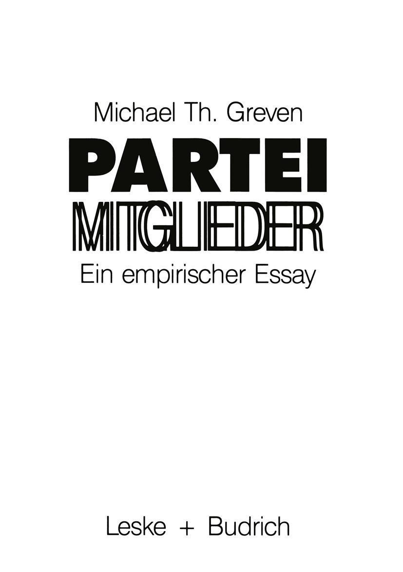 Cover: 9783810006707 | Parteimitglieder | Michael Th. Greven | Taschenbuch | 246 S. | Deutsch