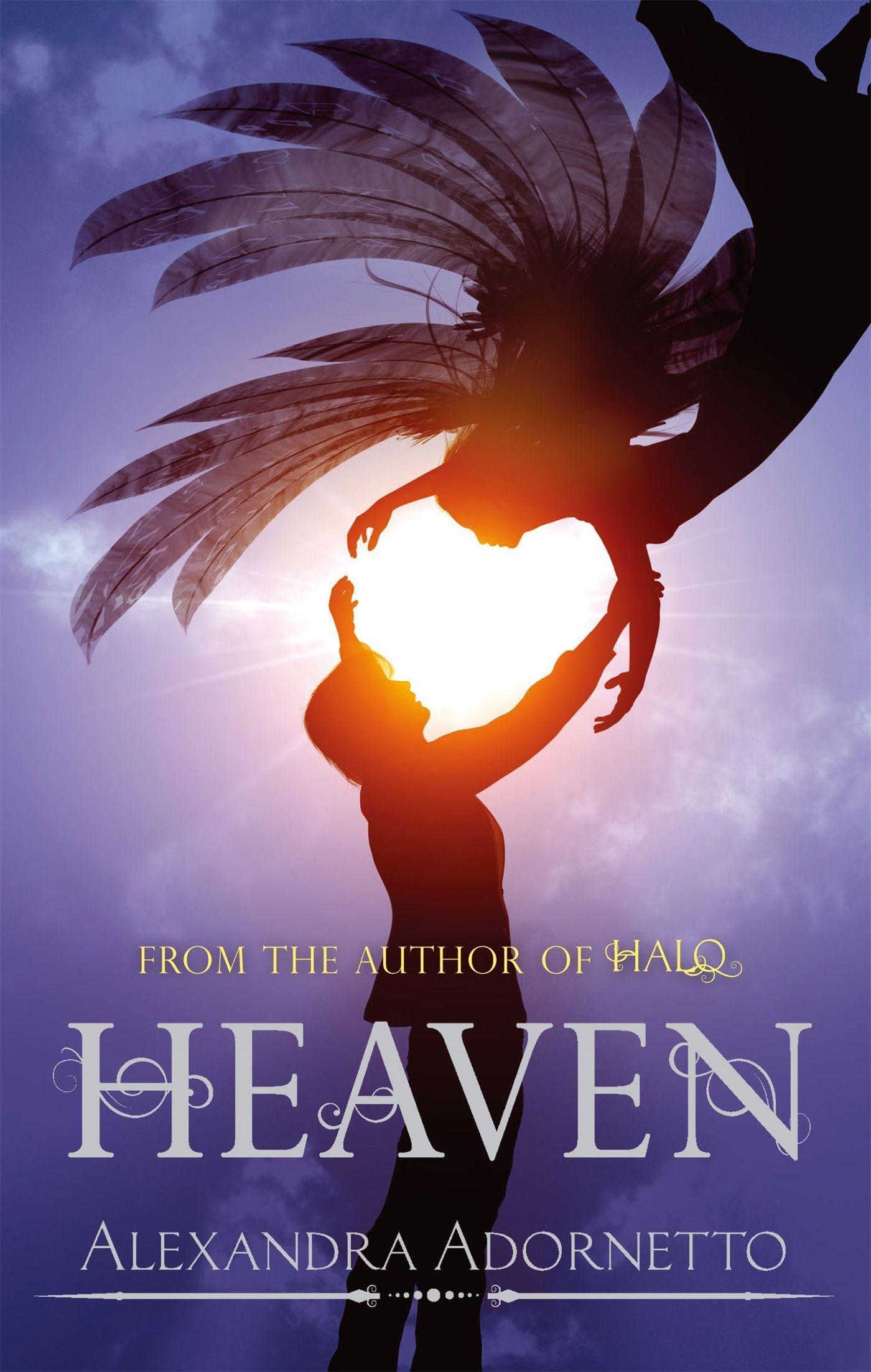 Cover: 9781907410802 | Heaven | Number 3 in series | Alexandra Adornetto | Taschenbuch | 2013