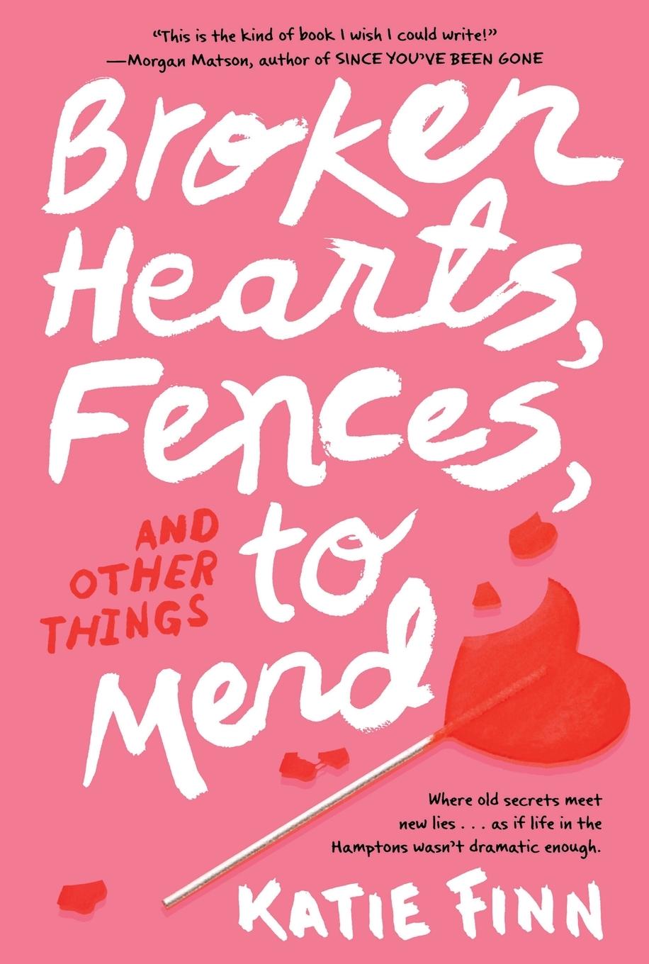 Cover: 9781250063052 | Broken Hearts, Fences and Other Things to Mend | Katie Finn | Buch