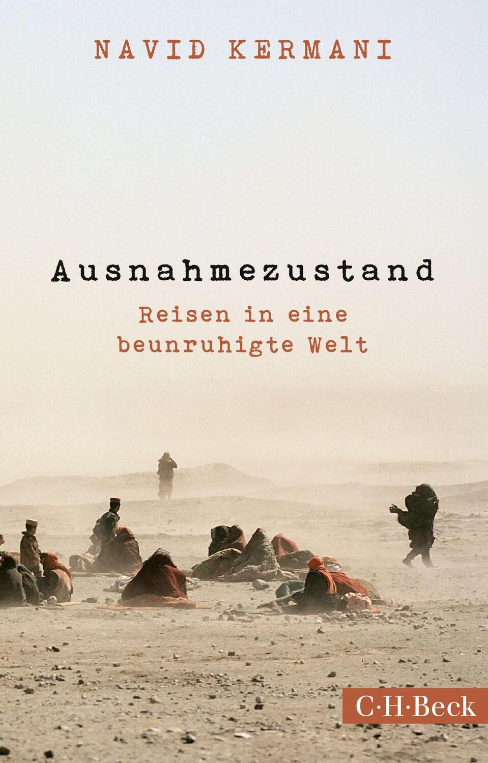 Cover: 9783406682926 | Ausnahmezustand | Reisen in eine beunruhigte Welt | Navid Kermani