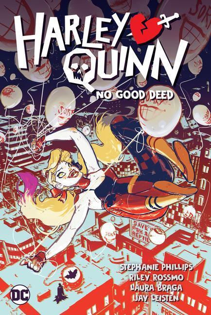 Cover: 9781779514233 | Harley Quinn Vol. 1: No Good Deed | Stephanie Nicole Phillips (u. a.)