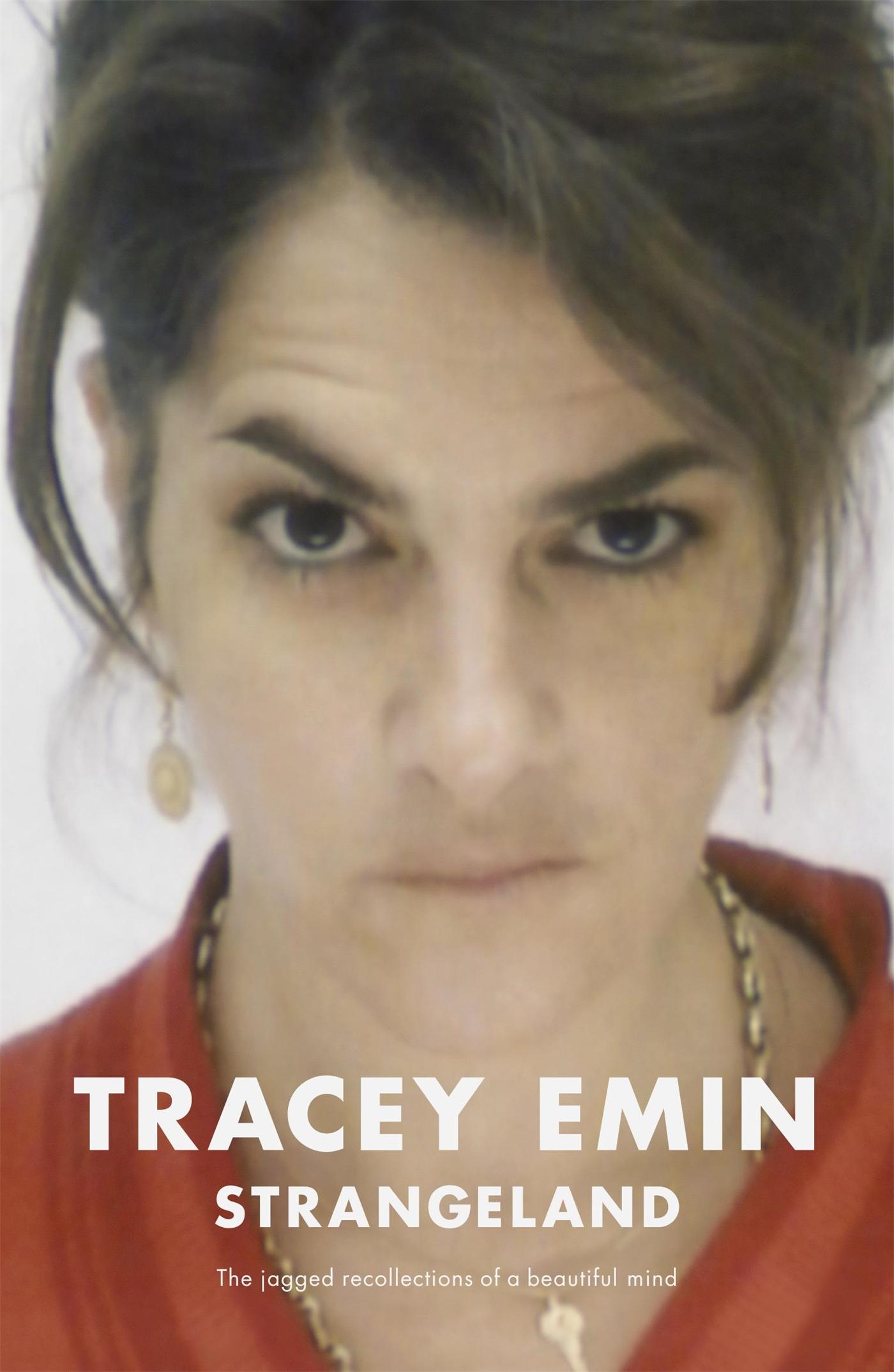 Cover: 9780340769461 | Strangeland | Tracey Emin | Taschenbuch | 212 S. | Englisch | 2006