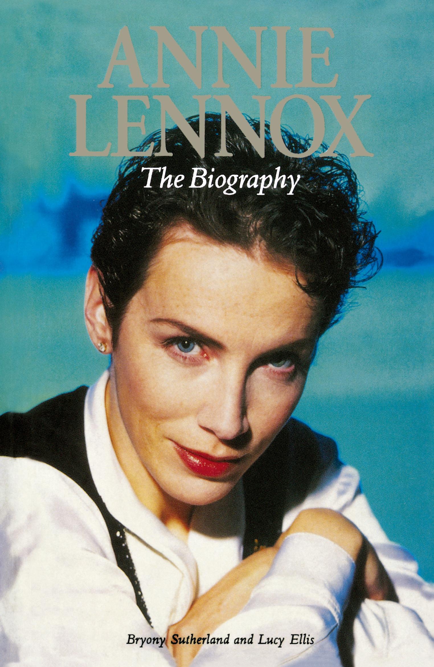 Cover: 9780711991927 | Annie Lennox | The Biography | Bryony Sutherland (u. a.) | Taschenbuch