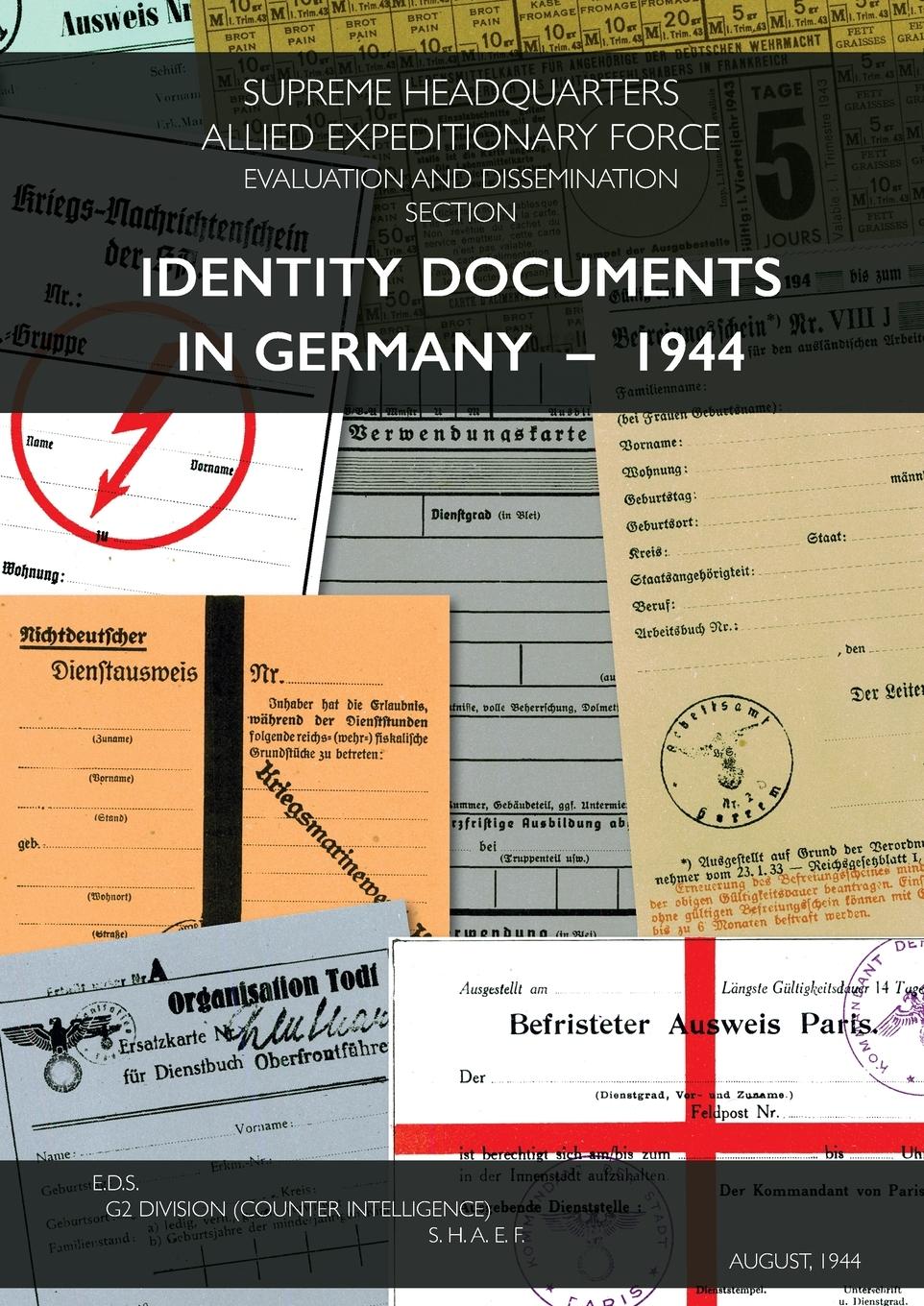 Cover: 9781474536745 | IDENTITY DOCUMENTS IN GERMANY - 1944 | Shaef | Taschenbuch | Englisch