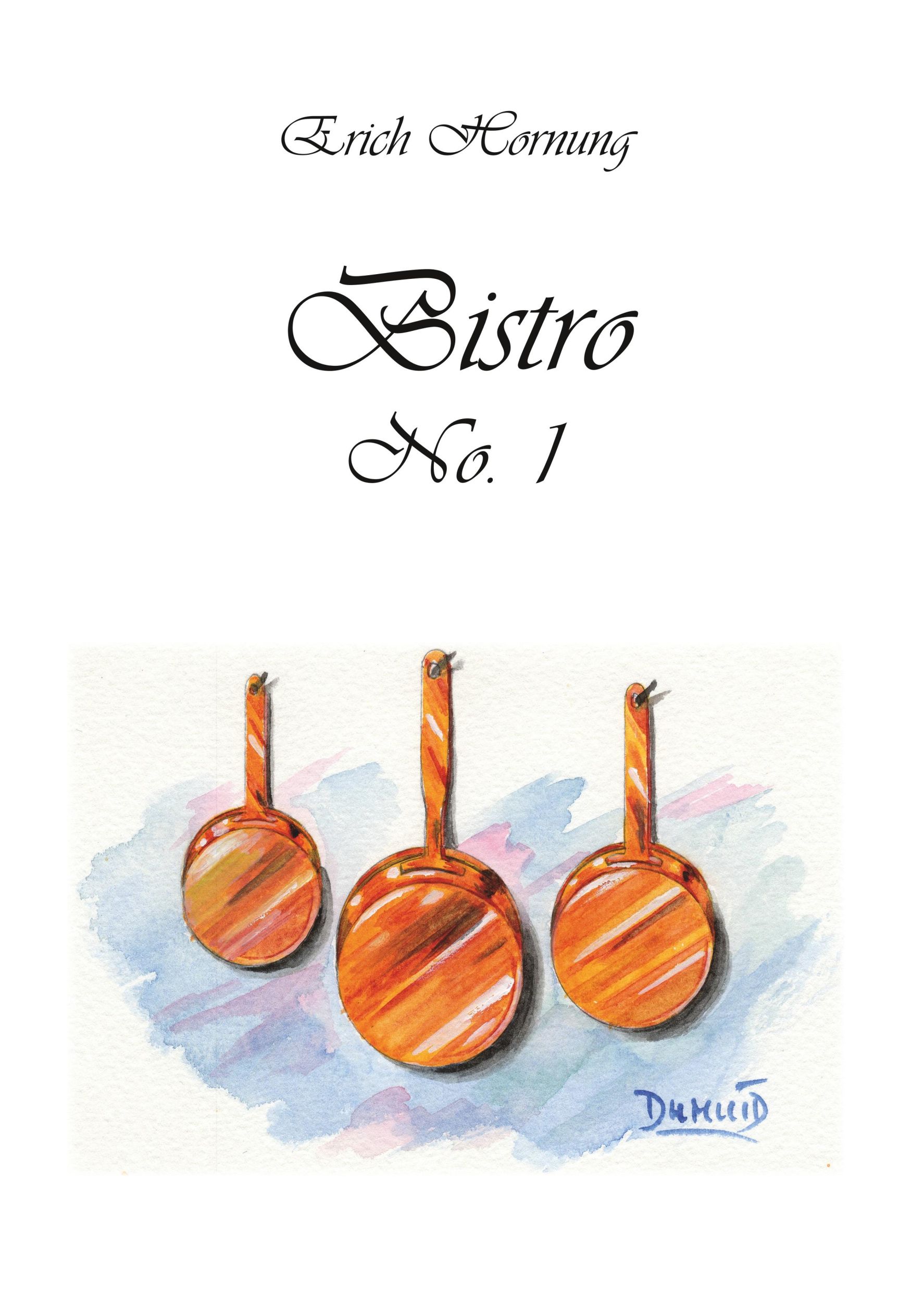 Cover: 9783961032808 | Bistro No. 1 | Erich Hornung | Buch | 260 S. | Deutsch | 2018