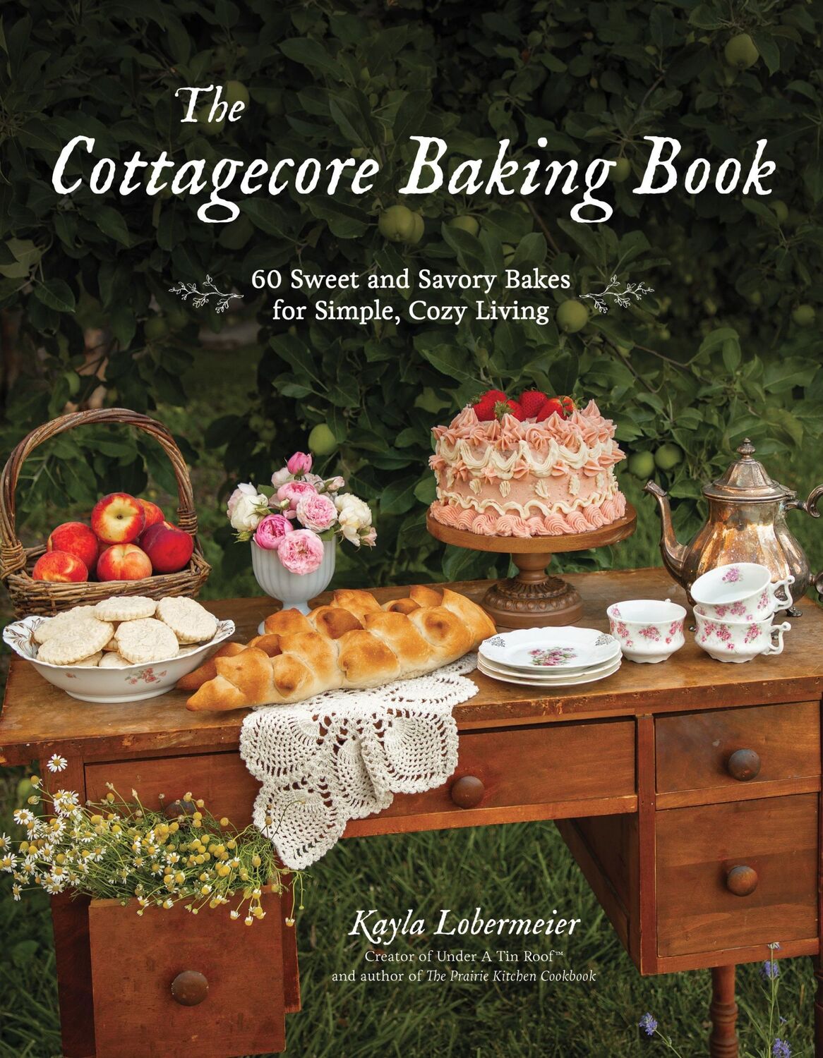 Cover: 9781645678656 | The Cottagecore Baking Book | Kayla Lobermeier | Buch | Englisch