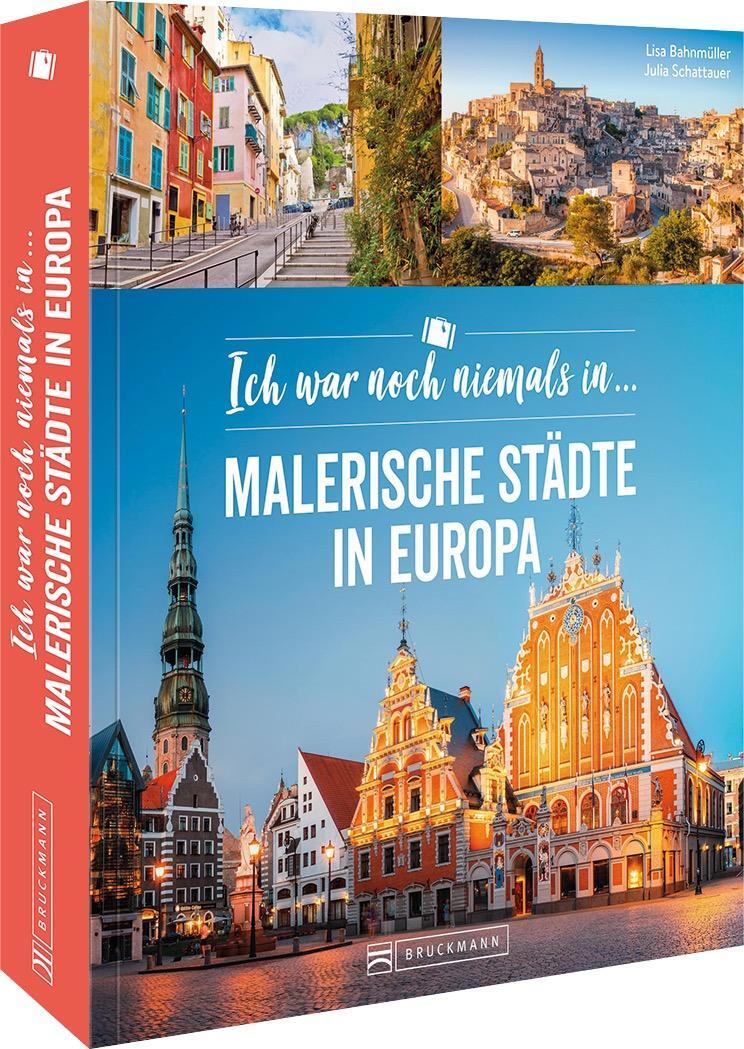 Cover: 9783734328992 | Ich war noch niemals in ... | Malerische Städte in Europa | Buch