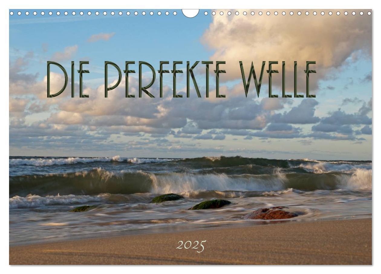 Cover: 9783435785773 | Die perfekte Welle (Wandkalender 2025 DIN A3 quer), CALVENDO...