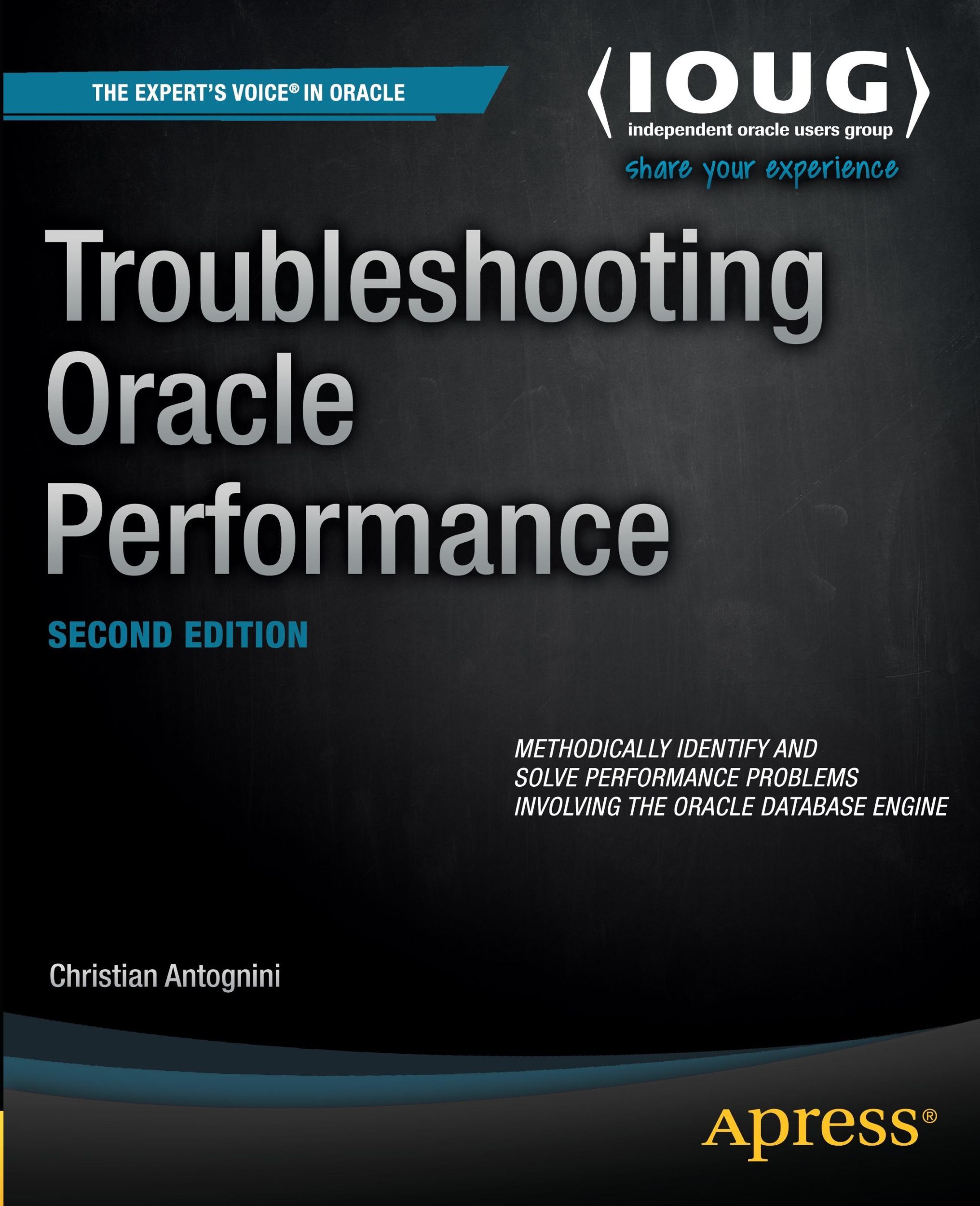 Cover: 9781430257585 | Troubleshooting Oracle Performance | Christian Antognini | Taschenbuch