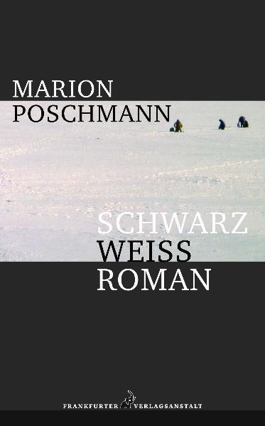 Cover: 9783627001247 | Schwarzweißroman | Marion Poschmann | Buch | 320 S. | Deutsch | 2005