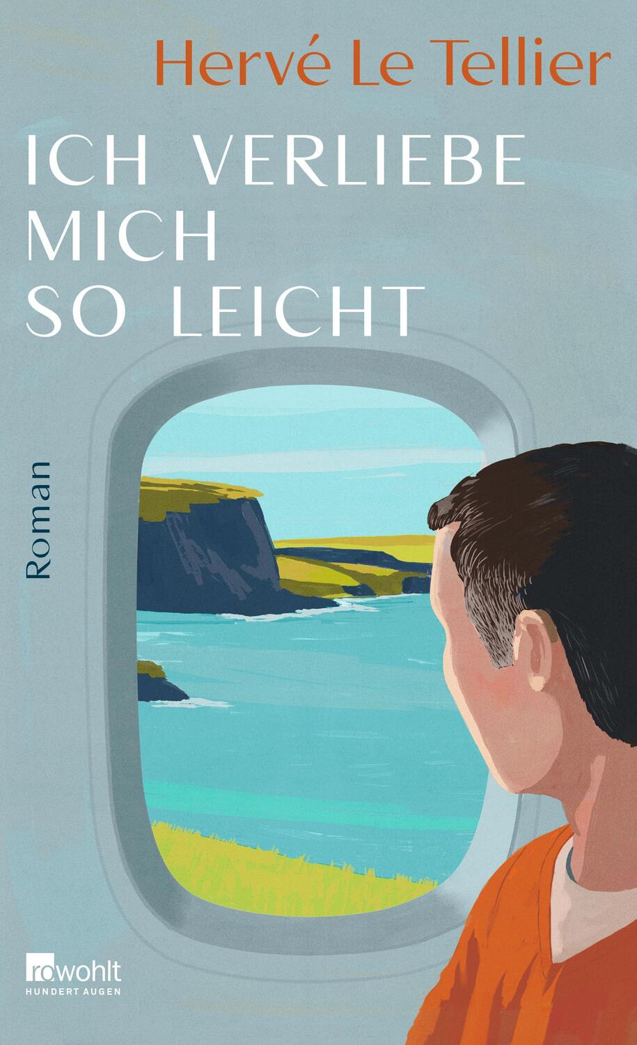 Cover: 9783498003128 | Ich verliebe mich so leicht | Hervé Le Tellier | Buch | Deutsch | 2022