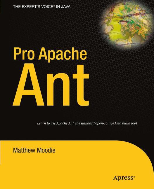 Cover: 9781430243113 | Pro Apache Ant | Matthew Moodie | Taschenbuch | Paperback | Englisch