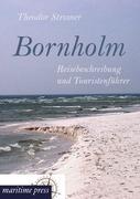 Cover: 9783954272211 | Bornholm | Reisebeschreibung und Touristenführer | Theodor Stromer