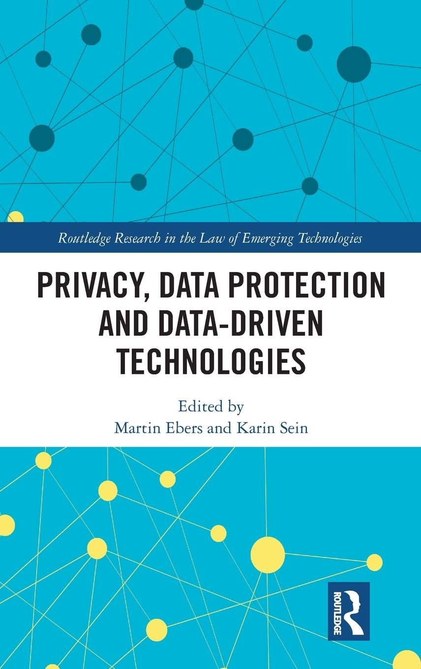 Cover: 9781032614472 | Privacy, Data Protection and Data-driven Technologies | Karin Sein