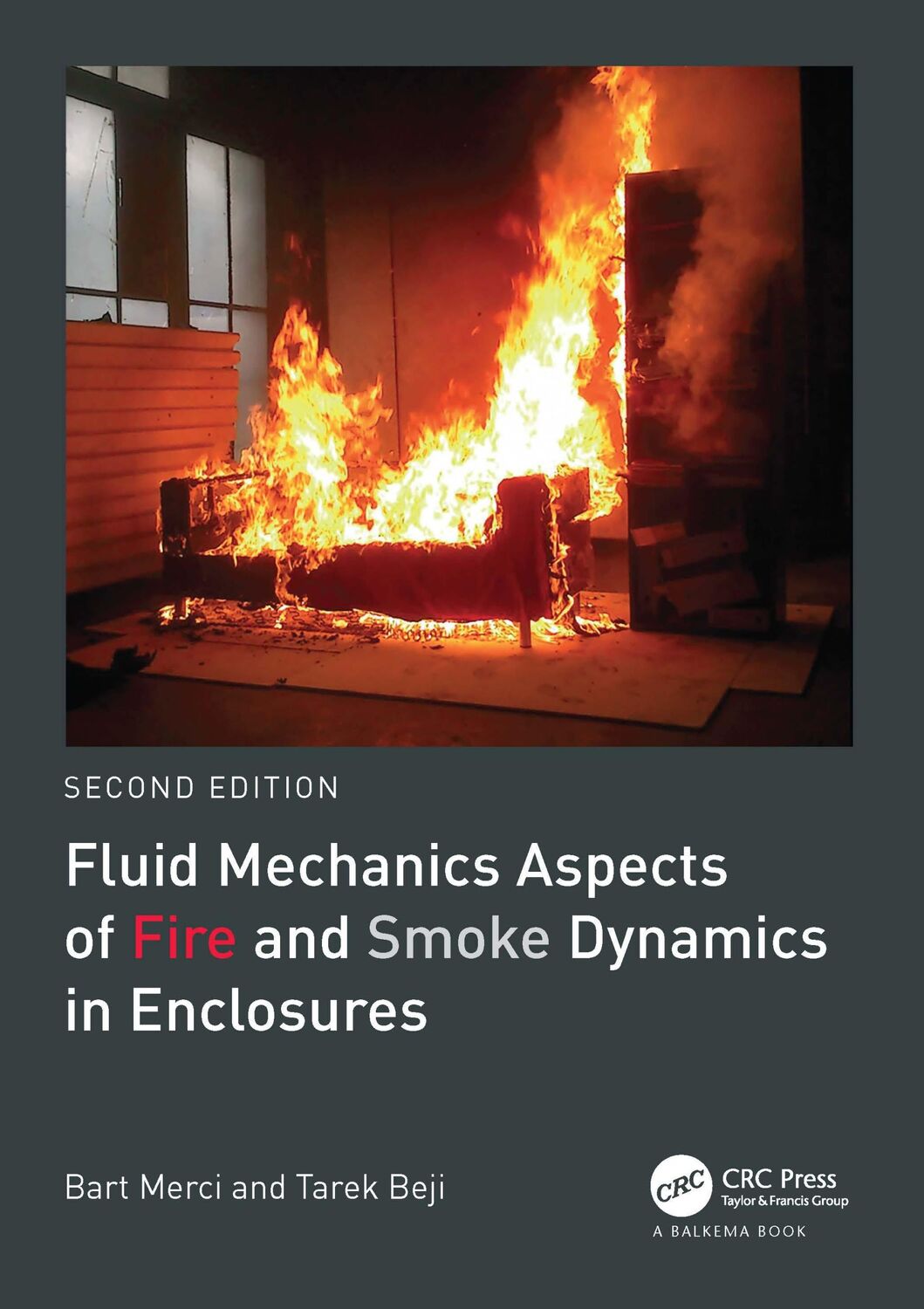 Cover: 9781032065847 | Fluid Mechanics Aspects of Fire and Smoke Dynamics in Enclosures