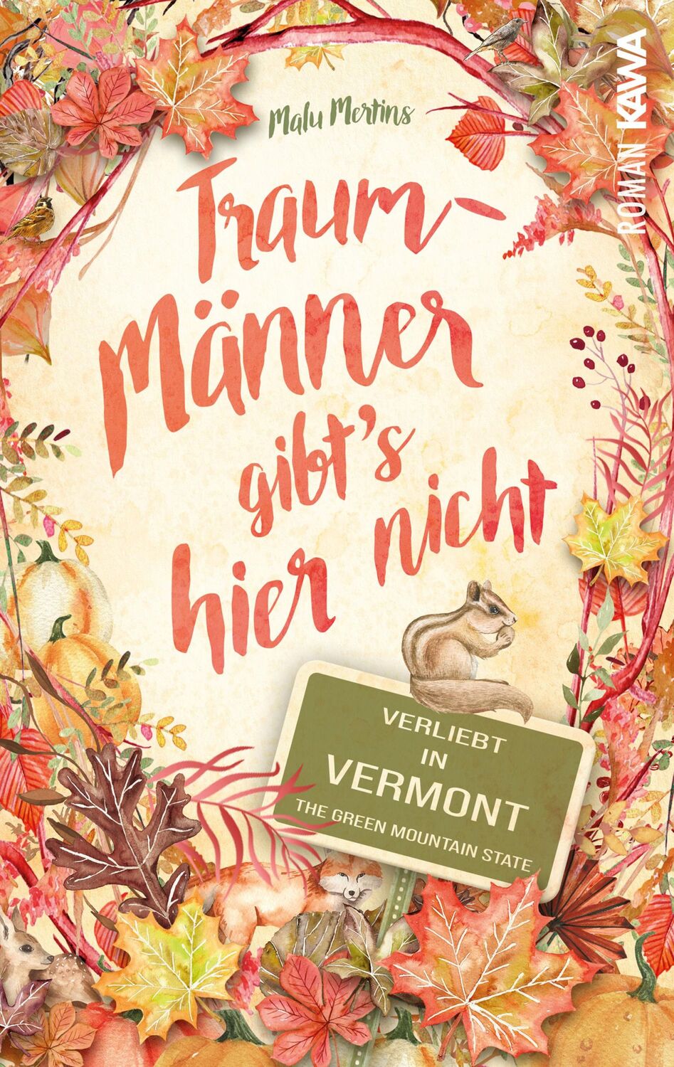 Cover: 9783986600792 | Traummänner gibt's hier nicht | Verliebt in Vermont | Malu Mertins