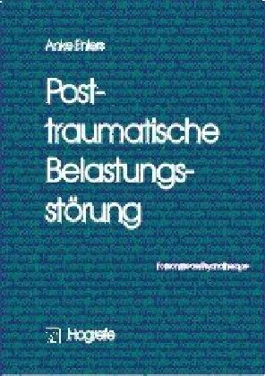 Cover: 9783801707972 | Posttraumatische Belastungsstörung | Anke Ehlers | Taschenbuch | VII