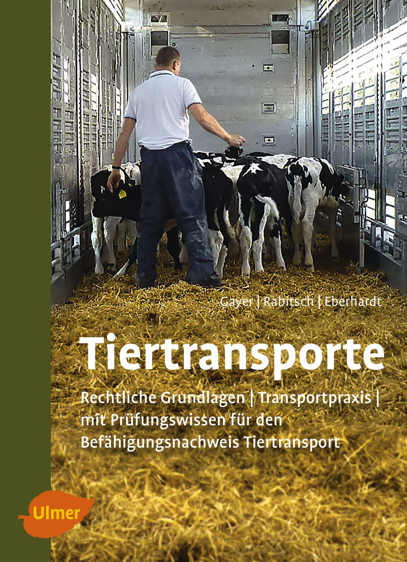 Cover: 9783800174218 | Tiertransporte | Robert Gayer (u. a.) | Taschenbuch | 312 S. | Deutsch