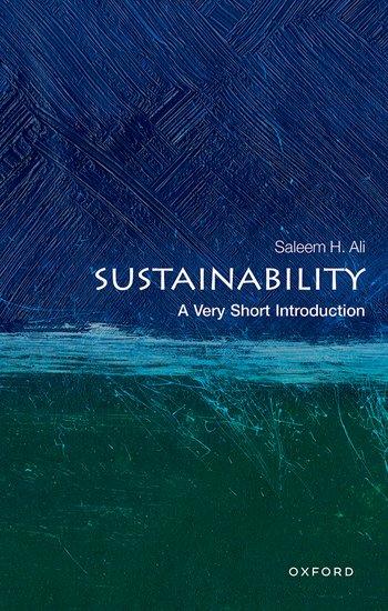 Cover: 9780192869623 | Sustainability | A Very Short Introduction | Saleem H. Ali | Buch