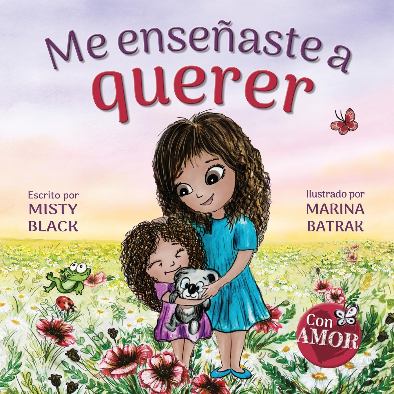 Cover: 9781951292362 | Me enseñaste a querer | You Taught Me Love (Spanish Edition) | Buch