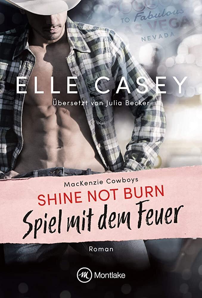 Cover: 9782496702439 | Shine Not Burn | Spiel mit dem Feuer. Roman | Elle Casey | Taschenbuch