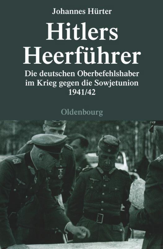 Cover: 9783486583410 | Hitlers Heerführer | Johannes Hürter | Buch | ISSN | VIII | Deutsch